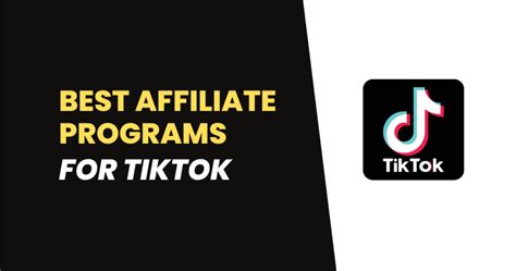 TikTok Affiliate Programs