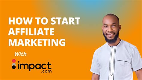 How To Start Affiliate Marketing With Impact Radius Youtube