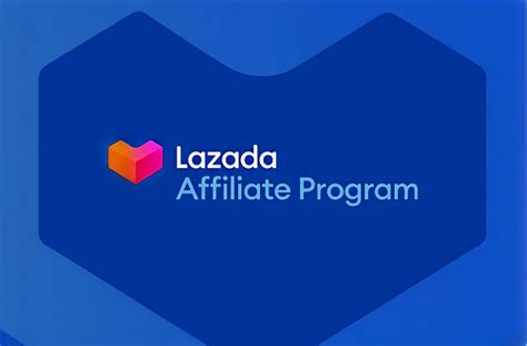 Lazada Affiliate Program Guide