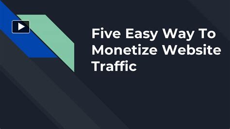 Ppt Five Easy Way To Monetize Website Traffic Powerpoint Presentation Ppt Five Easy Way To Monetize Website Traffic Powerpoint Presentation